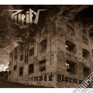 Purify - Sic Transit Gloria Mundi cd musicale di Purify