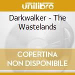 Darkwalker - The Wastelands cd