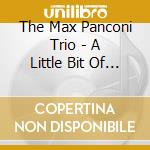 The Max Panconi Trio - A Little Bit Of Rockabilly cd