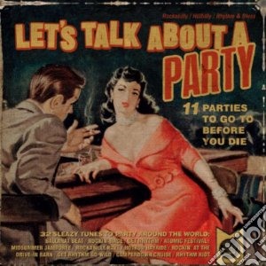Lets Talk About A Party / Various cd musicale di Artisti Vari