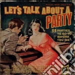 Lets Talk About A Party / Various cd
