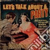 Lets Talk About A Party / Various cd