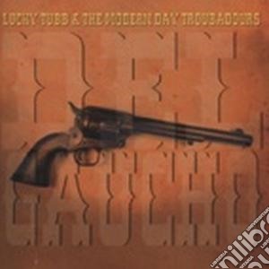 Lucky Tubb & The Mod - Del Gaucho cd musicale di Lucky tubb & the mod