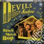 (LP Vinile) Devils & Sohne - Black Shack Bop