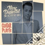 Nico Duportal & His - Guitar Player (limited Edition) cd