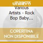 Various Artists - Rock Bop Baby (Authentic Rockabilly) cd