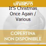 It'S Christmas Once Again / Various cd