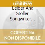 Leiber And Stoller Songwriter Series: Rocker / Var cd musicale