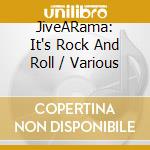 JiveARama: It's Rock And Roll / Various cd