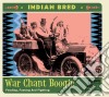 V/A - Indian Bred - War Chant.. cd