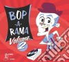 Bop A Rama Vol.2 / Various cd