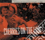 Cherries On The Lose: Vol.3 - 28 First Recordings / Various cd