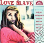 Love Slave / Various cd