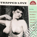 Trapped Love / Various cd