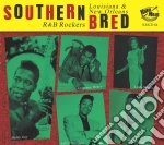 Southern Bred Vol.14 -Louisiana R'N'B Rockers / Various cd