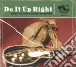 Do It Up Right / Various cd