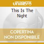 This Is The Night cd musicale di Terminal Video