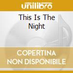 This Is The Night cd