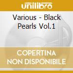 Various - Black Pearls Vol.1 cd