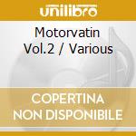 Motorvatin Vol.2 / Various cd