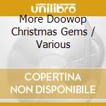 More Doowop Christmas Gems / Various cd