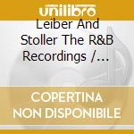 Leiber And Stoller The R&B Recordings / Various cd