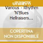 Various - Rhythm 'N'Blues Hellraisers Vol.2 cd
