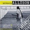 Bernard Allison - Chills & Thrills cd