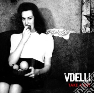 Vdelli - Take A Bite cd musicale di Vdelli