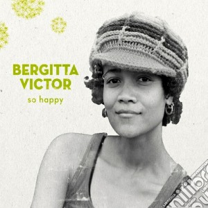 Victor Bergitta - So Happy cd musicale di Victor Bergitta