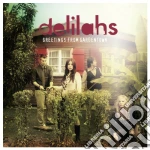 Delilahs - Greetings From Gardentown cd