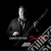 Danny Bryant - Blood Money cd