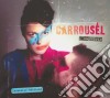 Carrousel - L'euphorie cd