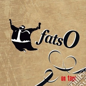 Fatso - On Tape cd musicale di Fatso