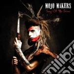 Mojo Makers - Songs Of The Sirens cd