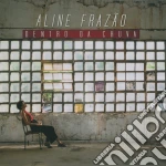 Aline Frazao - Dentro Da Chuva cd