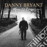 Danny Bryant - Means Of Escape cd