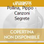 Pollina, Pippo - Canzoni Segrete cd