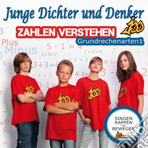 Junge Dichter Und Denker - Zahlen Verstehen-Grundrechen cd musicale di Junge Dichter Und Denker