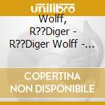 Wolff, R??Diger - R??Diger Wolff - S??Ndhaft Blau cd