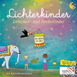 Lichterkinder - Laternen-Und Herbstlieder cd musicale di Lichterkinder