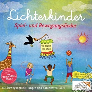 Lichterkinder - Spiel-Und Bewegungslieder cd musicale di Lichterkinder