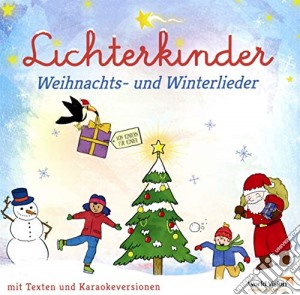 Lichterkinder - Weihnachts-Und Winterlieder cd musicale di Lichterkinder