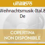 Weihnachtsmusik-Ital.& De cd