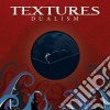 (LP Vinile) Textures - Dualism cd