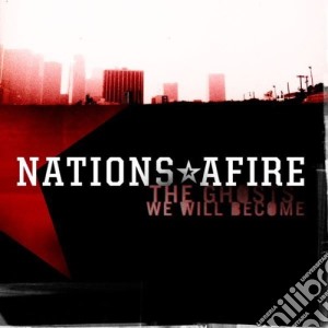 (LP Vinile) Nations Afire - The Ghosts We Will Become lp vinile di Nations Afire