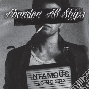Abandon All Ships - Infamous cd musicale di Abandon All Ships