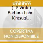 (LP Vinile) Barbara Lahr - Kintsugi (10Inch) vinile