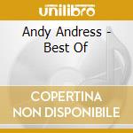 Andy Andress - Best Of cd musicale di Andy Andress