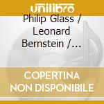 Philip Glass / Leonard Bernstein / Aaron Copland - Edition Klavier-Fest..V21 (2 Cd) cd musicale di Glass/Bernstein/Copland